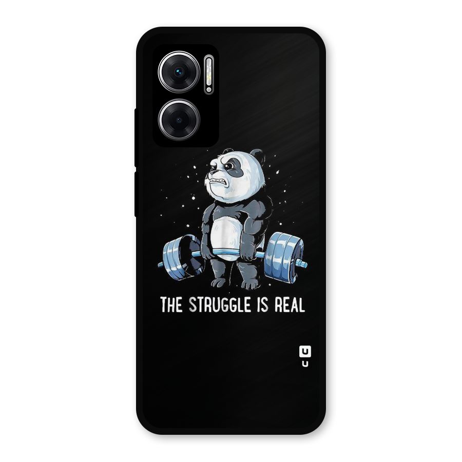 Struggle is Real Metal Back Case for Redmi 11 Prime 5G