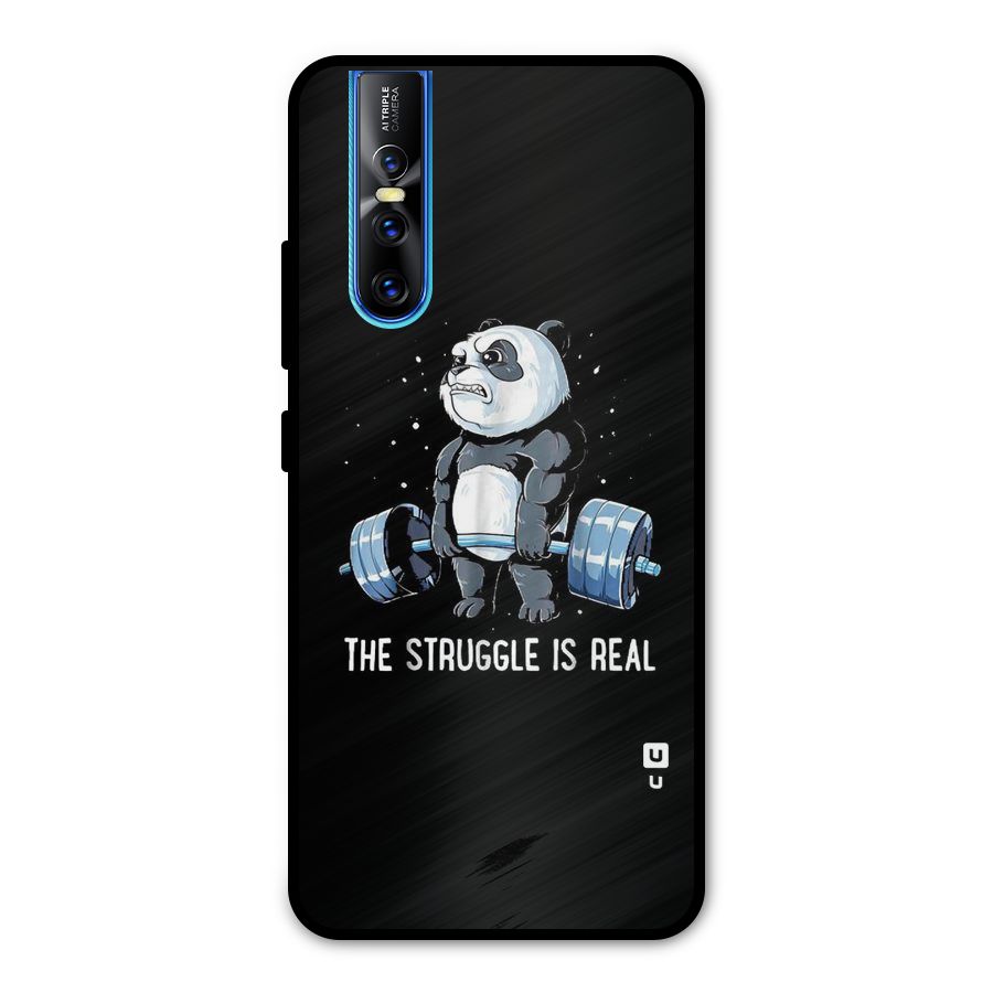 Struggle is Real Metal Back Case for Vivo V15 Pro