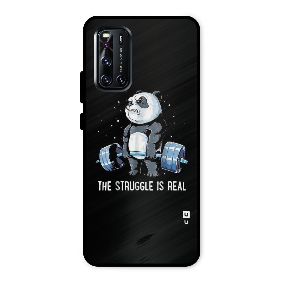 Struggle is Real Metal Back Case for Vivo V19