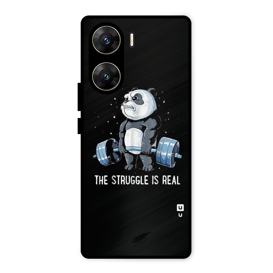 Struggle is Real Metal Back Case for Vivo V29e