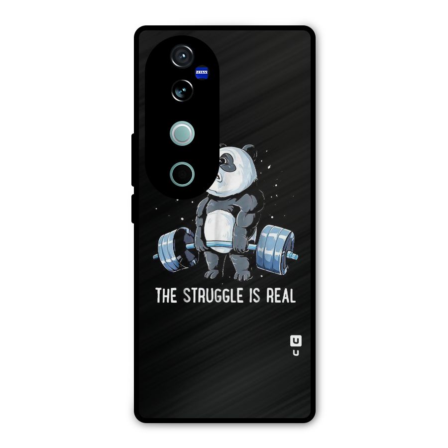 Struggle is Real Metal Back Case for Vivo V40