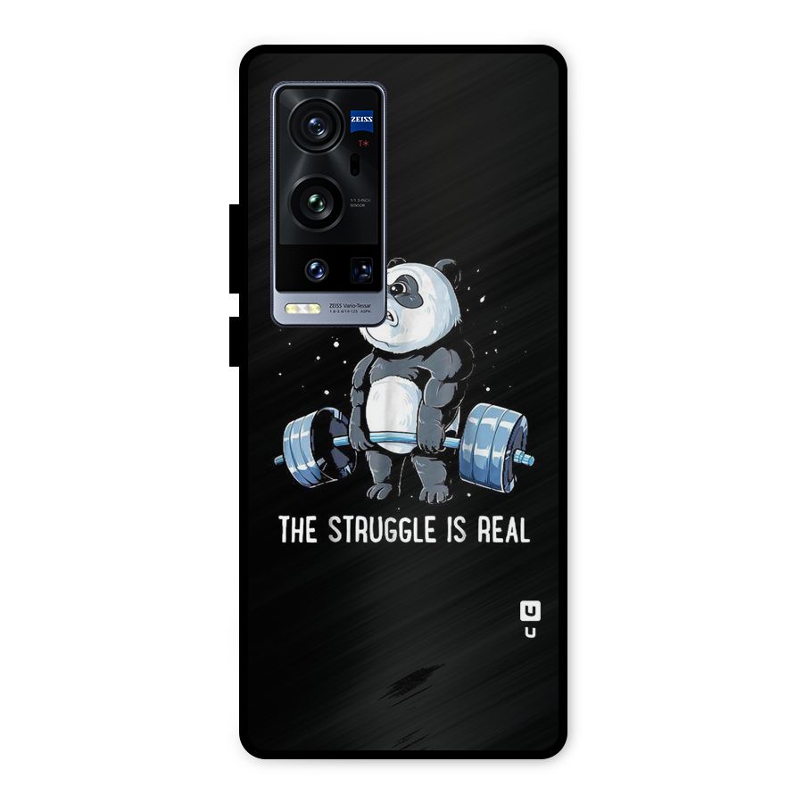 Struggle is Real Metal Back Case for Vivo X60 Pro Plus