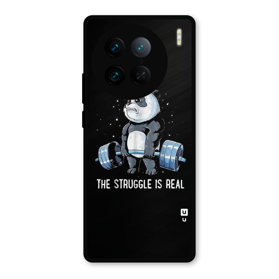 Struggle is Real Metal Back Case for Vivo X90 Pro