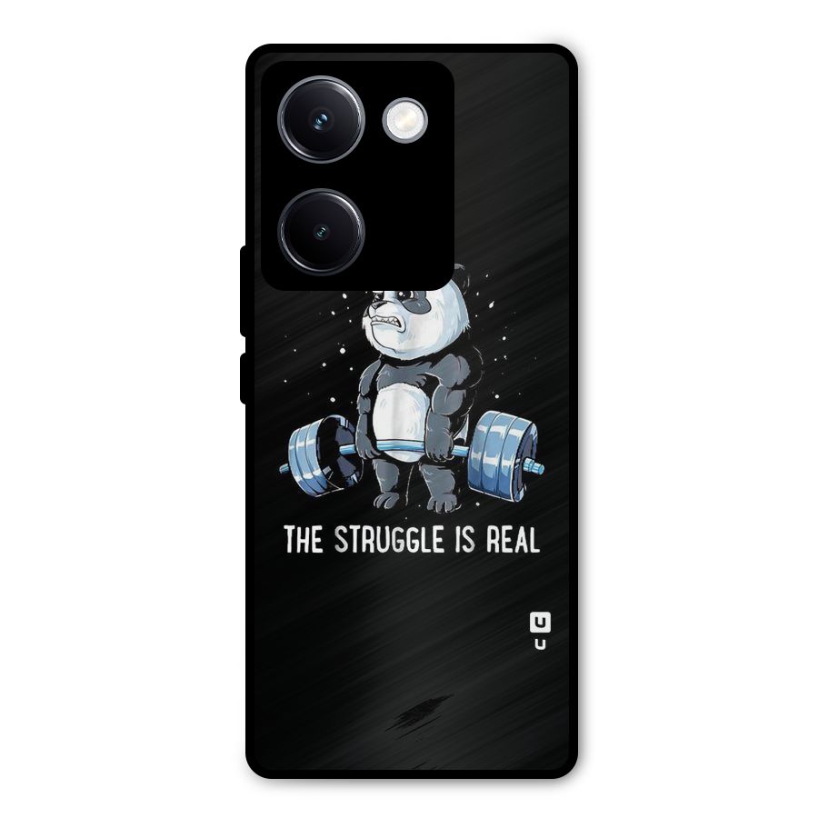 Struggle is Real Metal Back Case for Vivo Y300 Plus