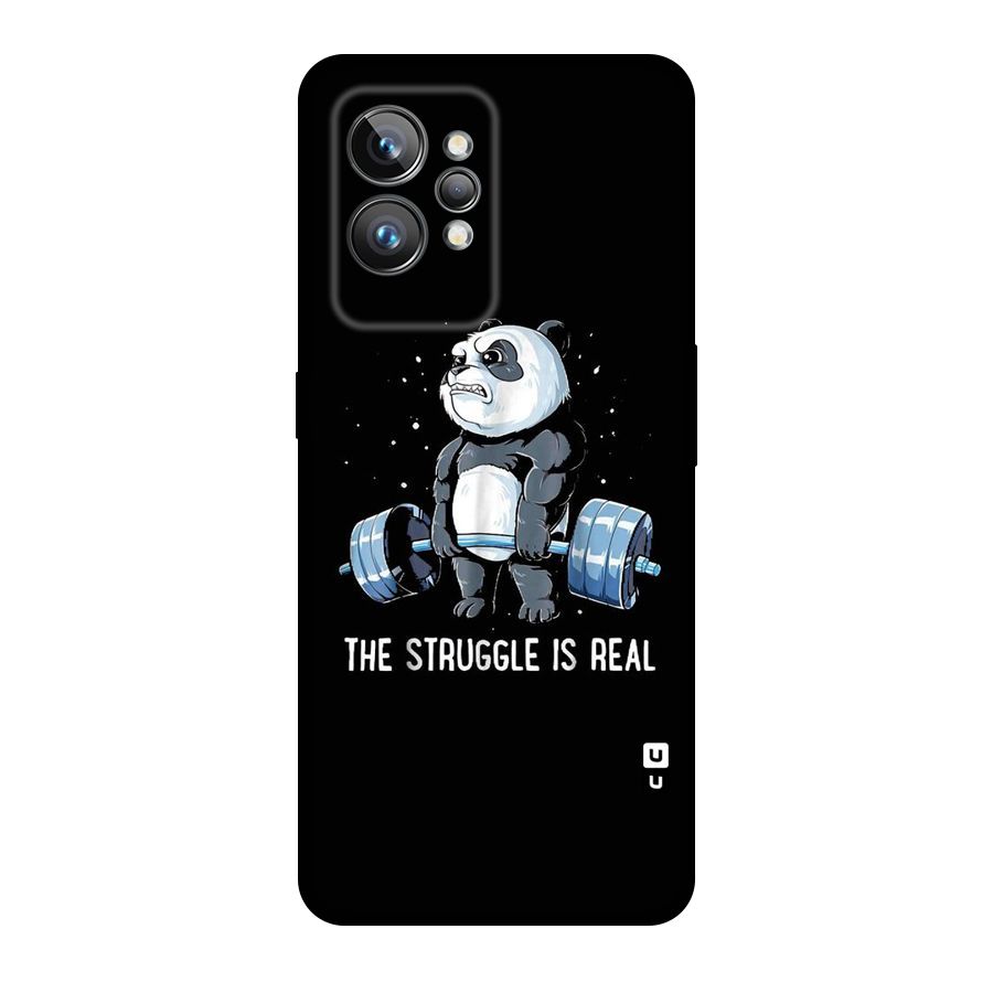Struggle is Real Original Polycarbonate Back Case for Realme GT2 Pro