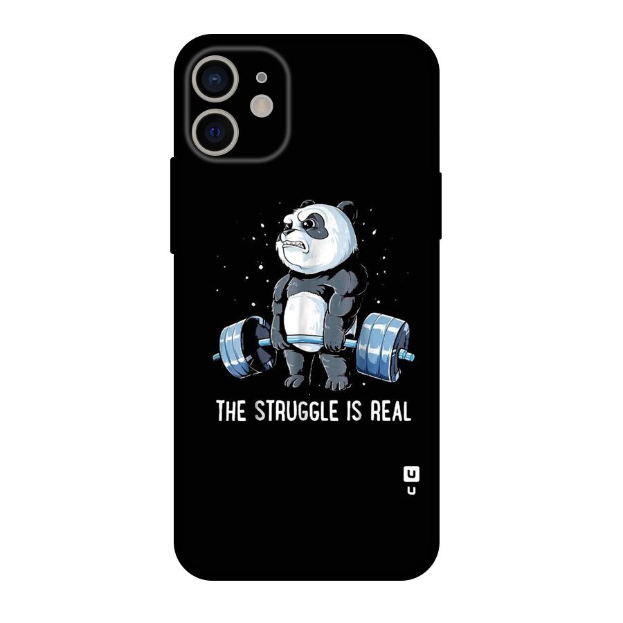 Struggle is Real Original Polycarbonate Back Case for iPhone 11