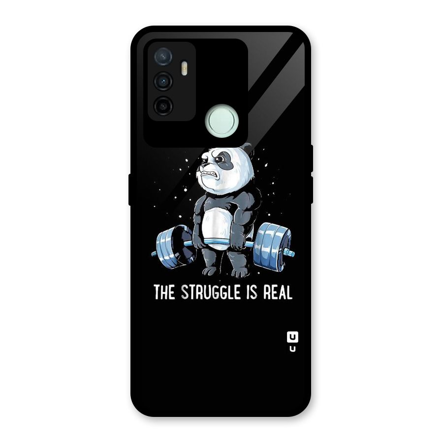 Struggle is Real Panda Glass Back Case for Oppo A53