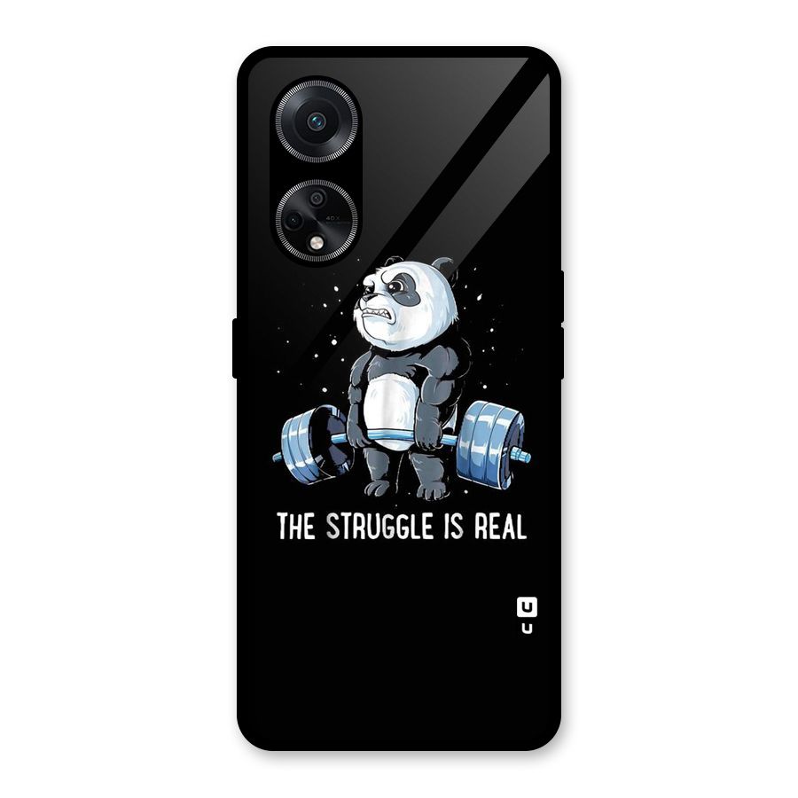 Struggle is Real Panda Glass Back Case for Oppo F23