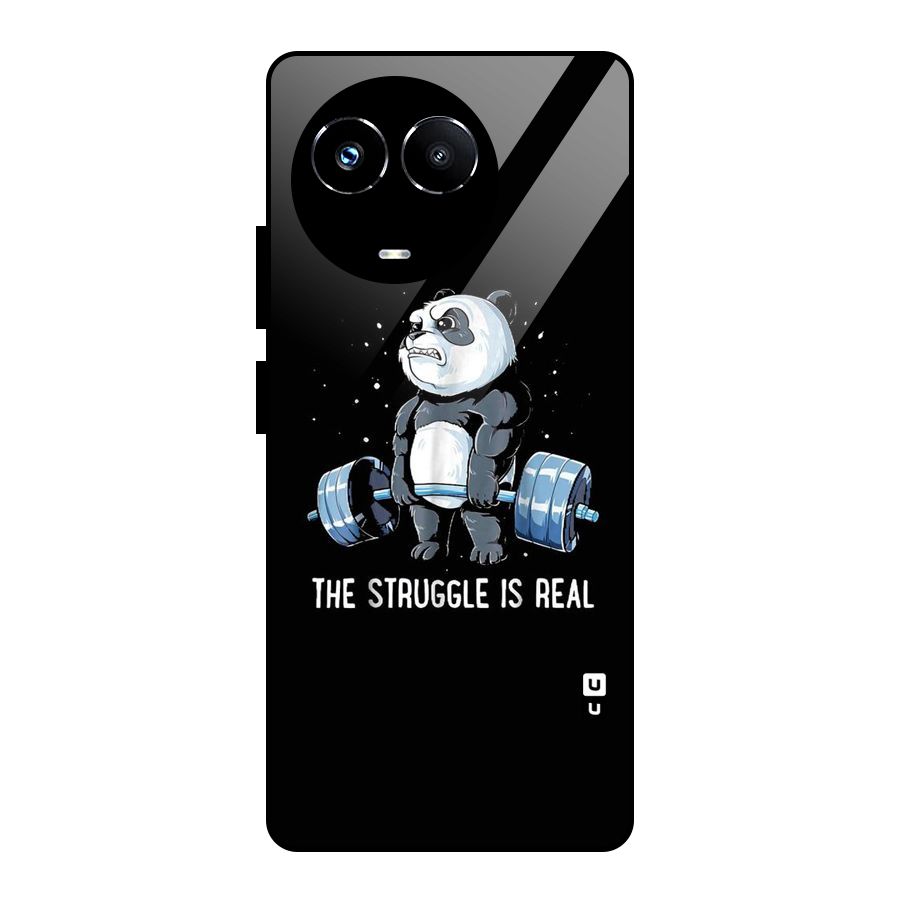 Struggle is Real Panda Glass Back Case for Realme 11X