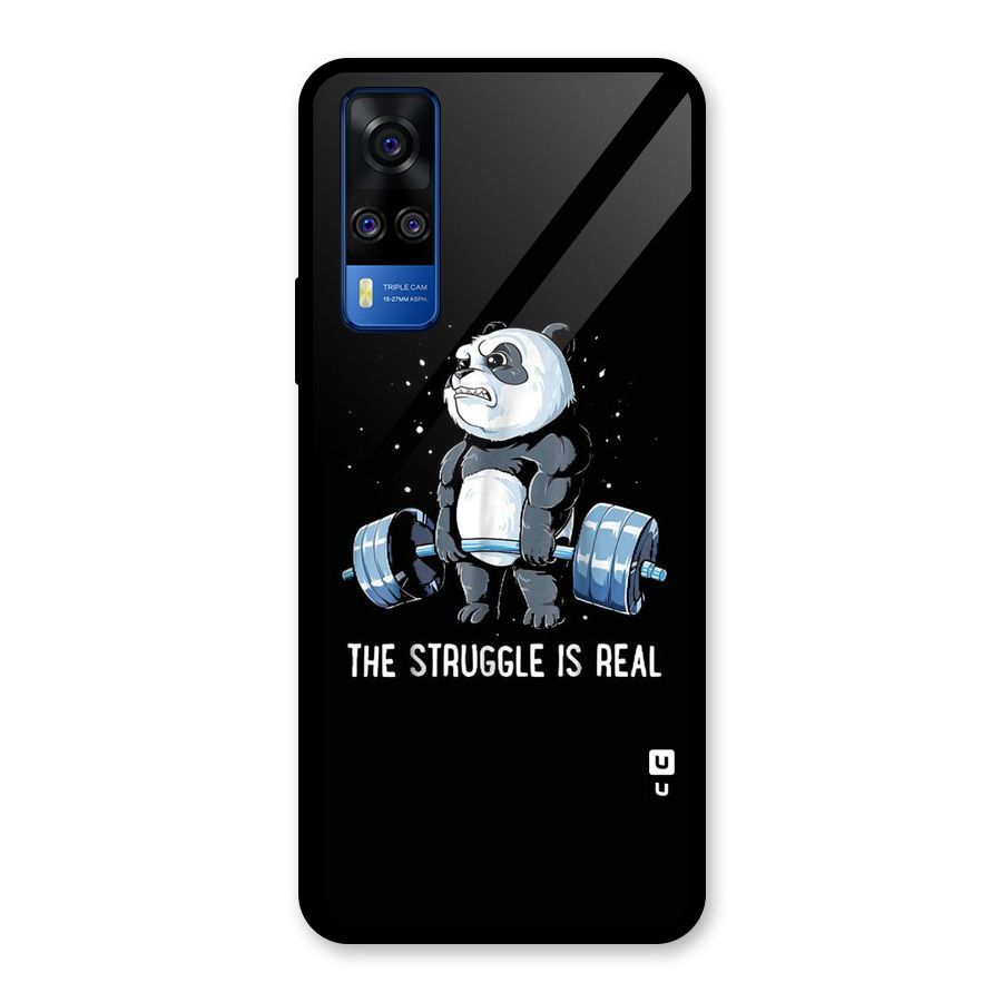 Struggle is Real Panda Glass Back Case for Vivo Y31