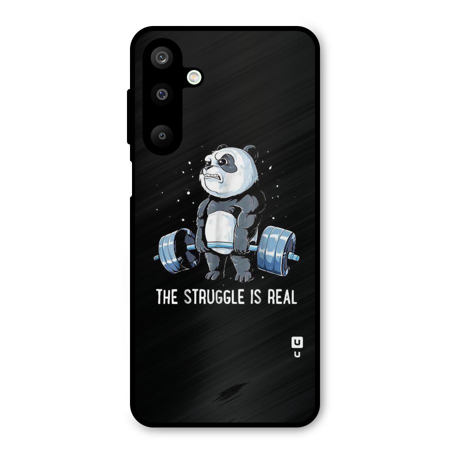Struggle is Real Panda Metal Back Case for Galaxy M16