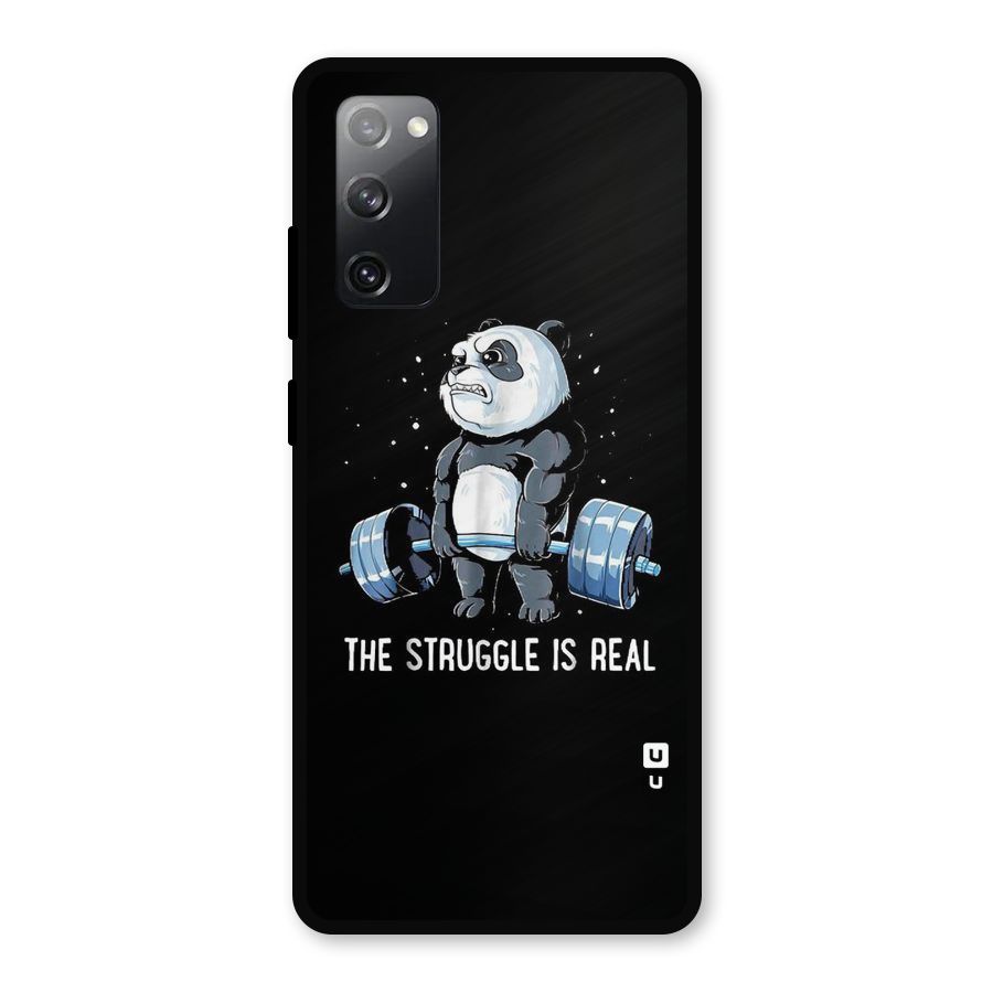 Struggle is Real Panda Metal Back Case for Galaxy S20 FE 5G