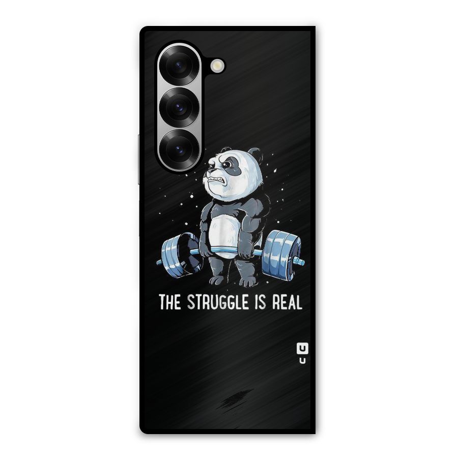 Struggle is Real Panda Metal Back Case for Galaxy Z Fold6