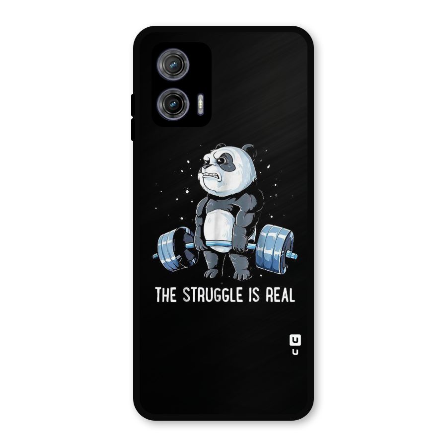 Struggle is Real Panda Metal Back Case for Moto G73