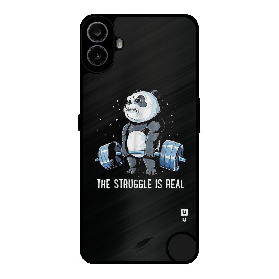 Struggle is Real Panda Metal Back Case for Nothing CMF Phone 1