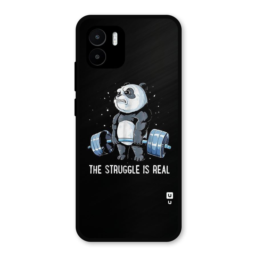 Struggle is Real Panda Metal Back Case for Redmi A2