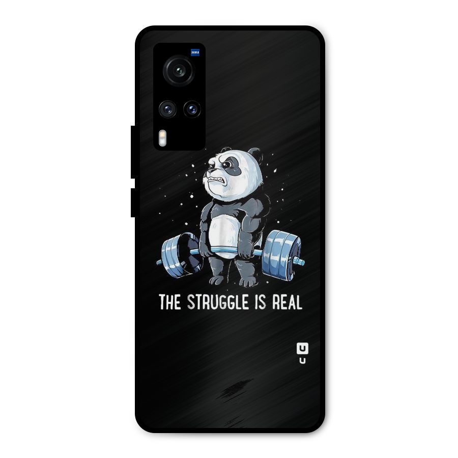 Struggle is Real Panda Metal Back Case for Vivo X60