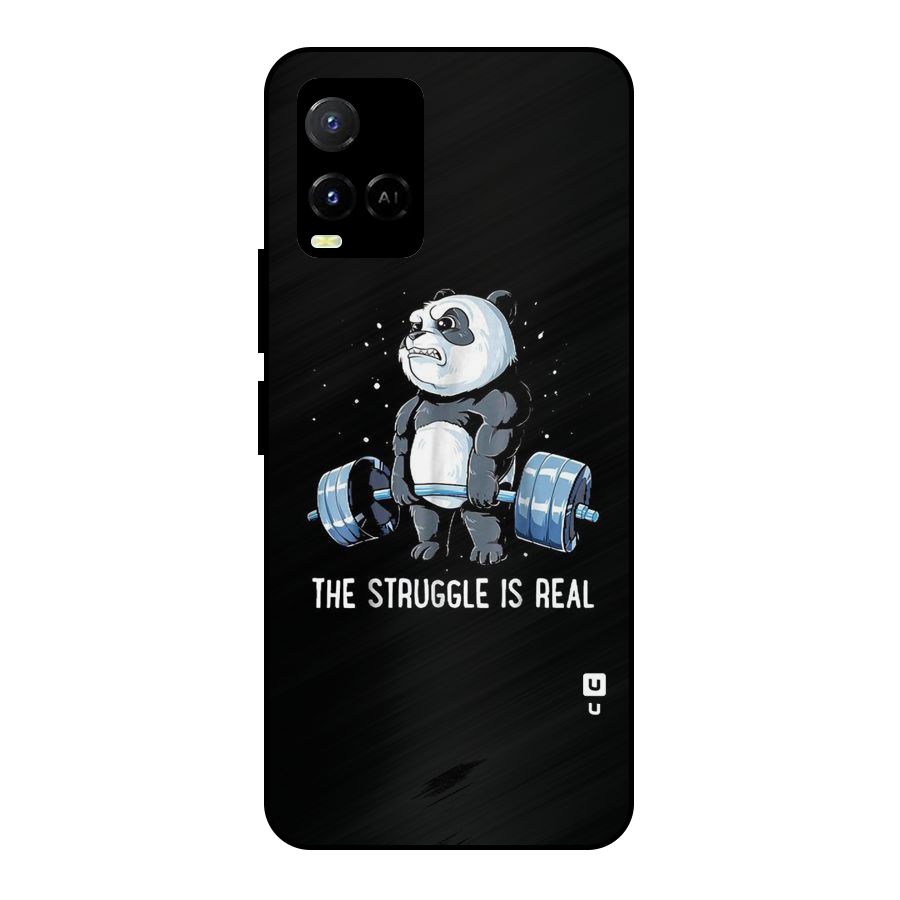 Struggle is Real Panda Metal Back Case for Vivo Y21