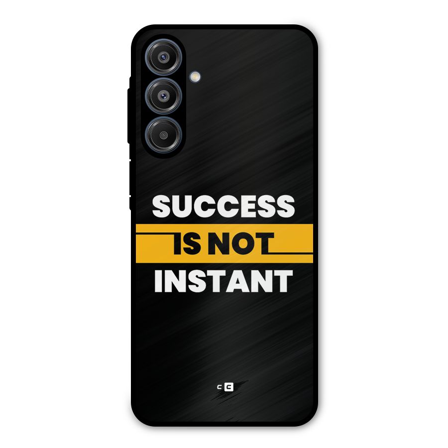 Success Not Instant Metal Back Case for Galaxy A16 5G