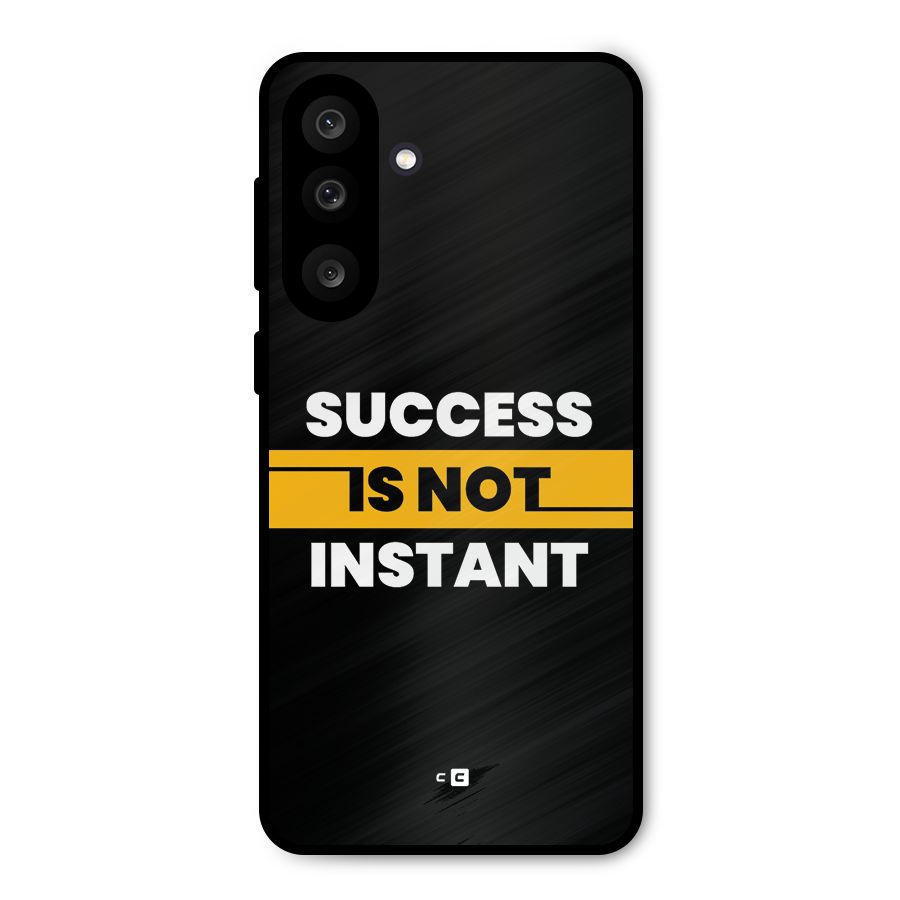 Success Not Instant Metal Back Case for Galaxy F56