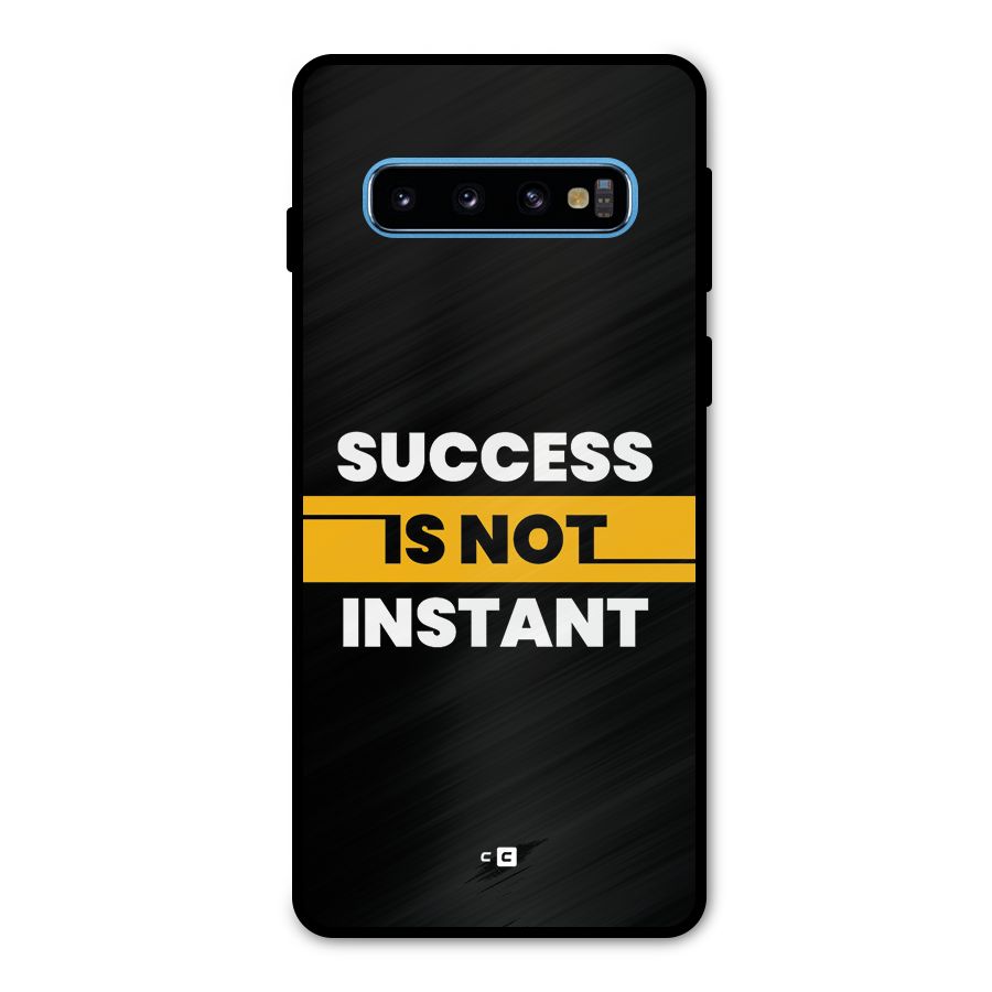 Success Not Instant Metal Back Case for Galaxy S10