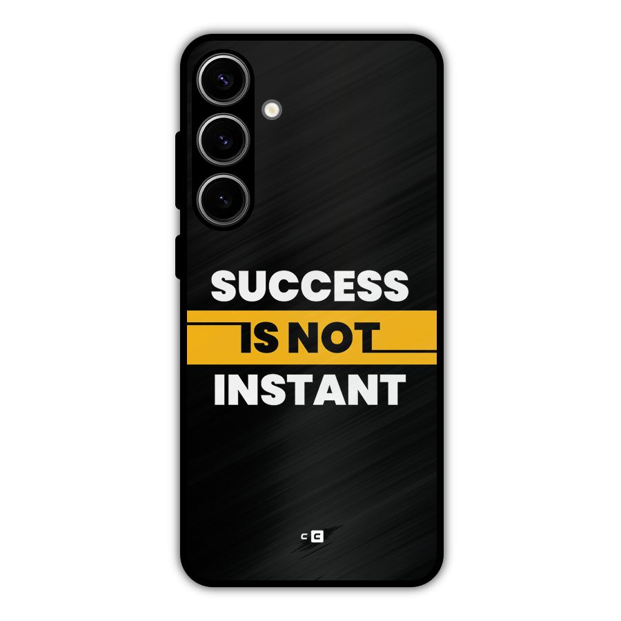 Success Not Instant Metal Back Case for Galaxy S24 Plus