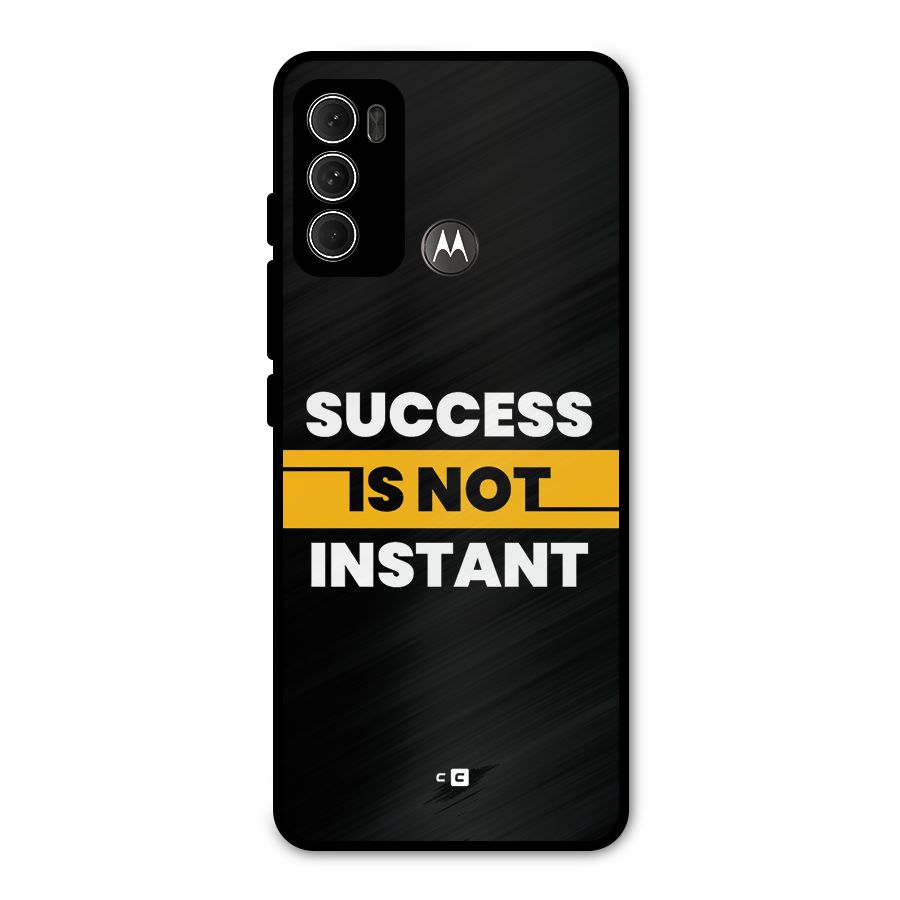 Success Not Instant Metal Back Case for Moto G60