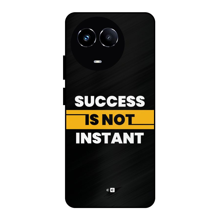 Success Not Instant Metal Back Case for Realme 11X