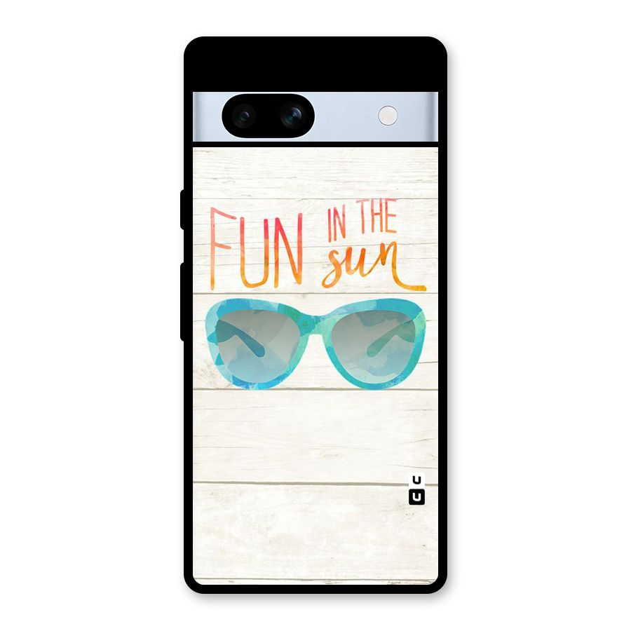 Sun Fun Glass Back Case for Google Pixel 7a