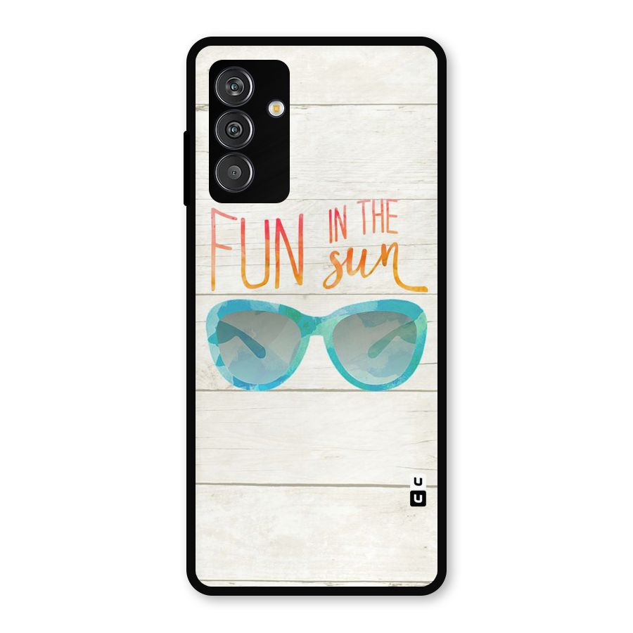 Sun Fun Metal Back Case for Galaxy F13