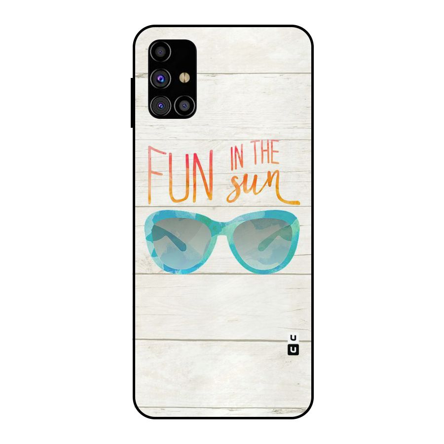 Sun Fun Metal Back Case for Galaxy M31s