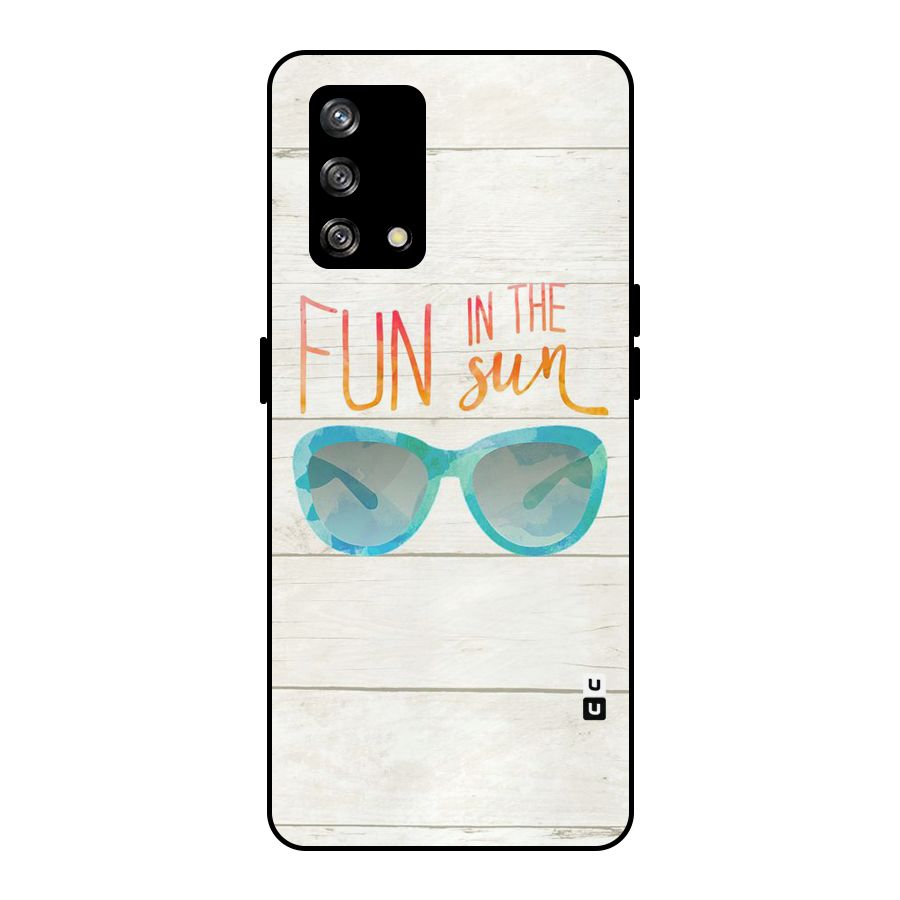 Sun Fun Metal Back Case for Oppo F19s