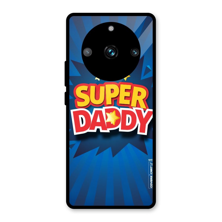 Super Daddy Glass Back Case for Realme 11 Pro