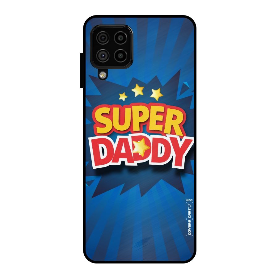 Super Daddy Metal Back Case for Galaxy A22 4G