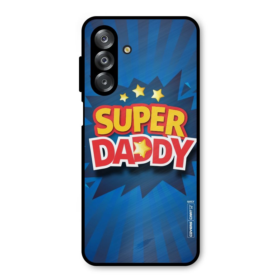 Super Daddy Metal Back Case for Galaxy A26