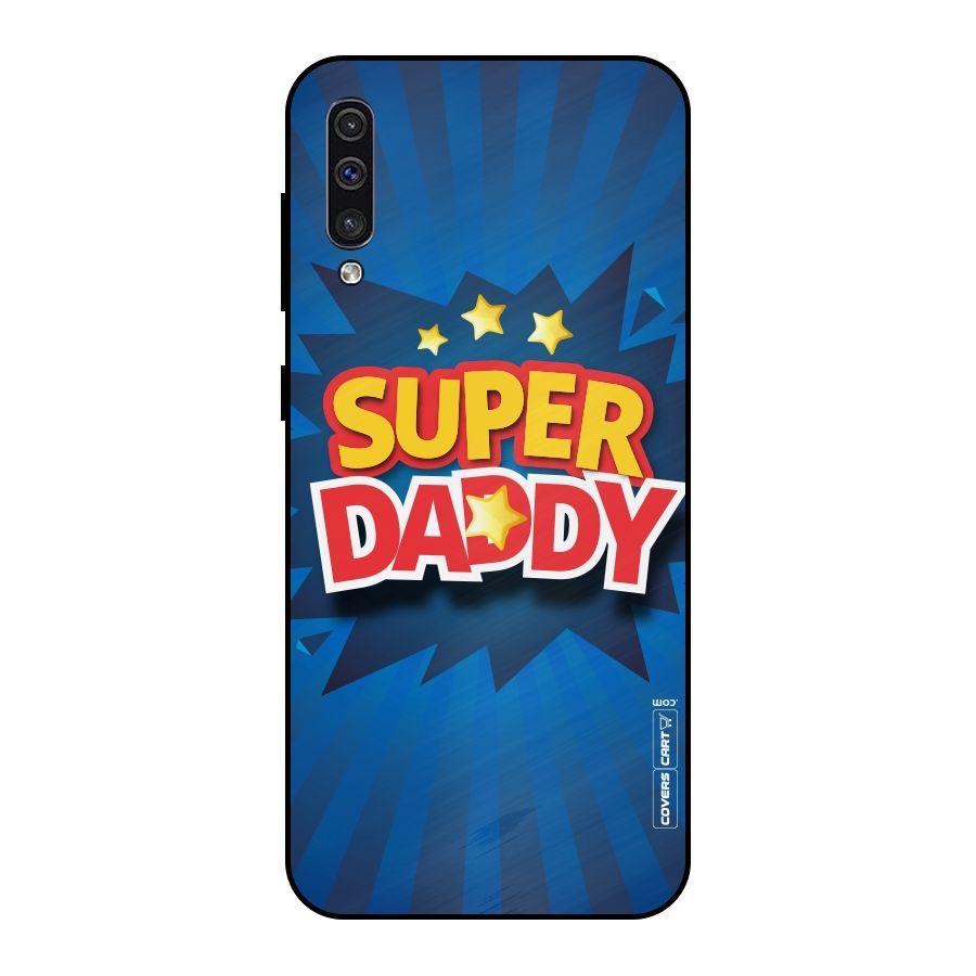 Super Daddy Metal Back Case for Galaxy A50s