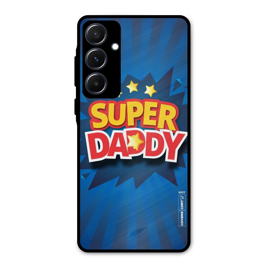 Super Daddy Metal Back Case for Galaxy A55