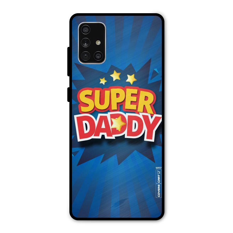 Super Daddy Metal Back Case for Galaxy A71