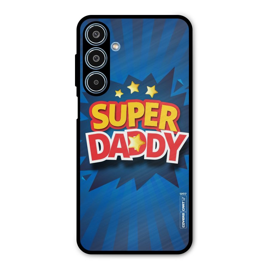 Super Daddy Metal Back Case for Galaxy M35