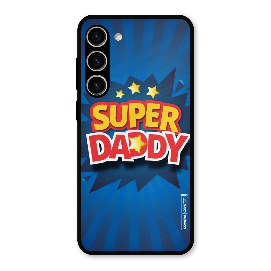 Super Daddy Metal Back Case for Galaxy S23 Plus