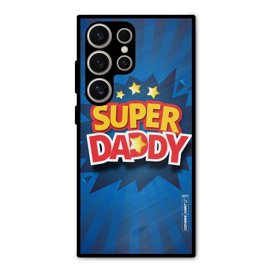 Super Daddy Metal Back Case for Galaxy S24 Ultra