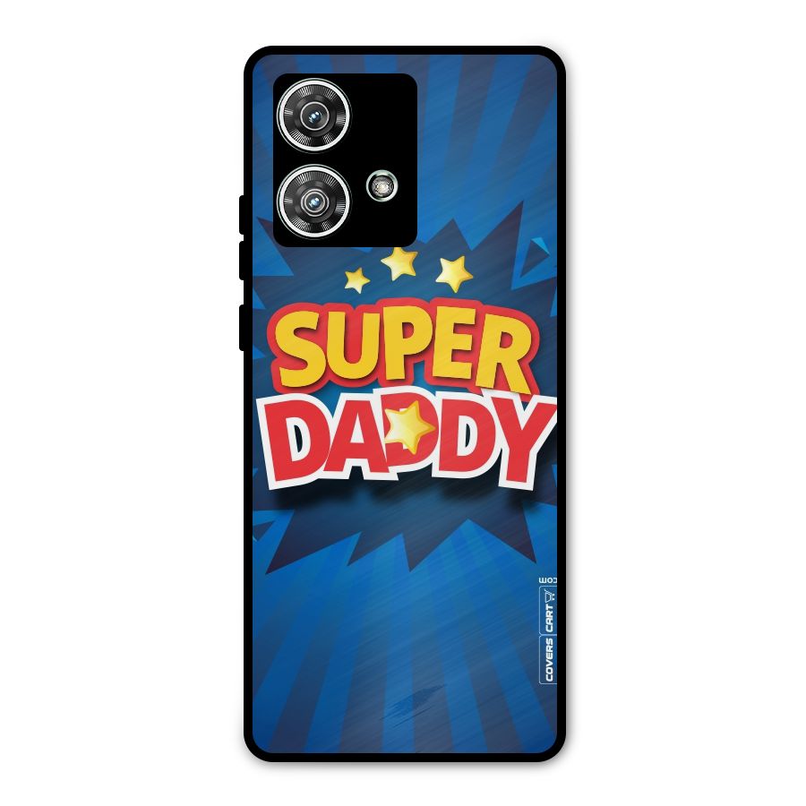 Super Daddy Metal Back Case for Motorola Edge 40 Neo