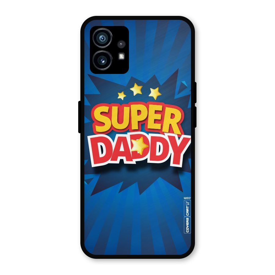 Super Daddy Metal Back Case for Nothing Phone 1
