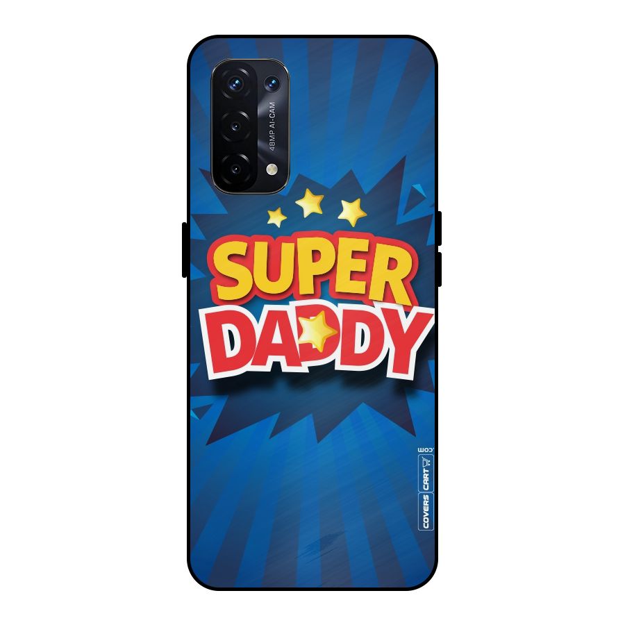 Super Daddy Metal Back Case for Oppo A74 5G