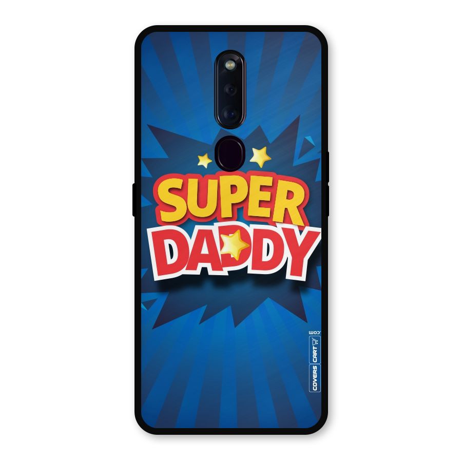 Super Daddy Metal Back Case for Oppo F11 Pro
