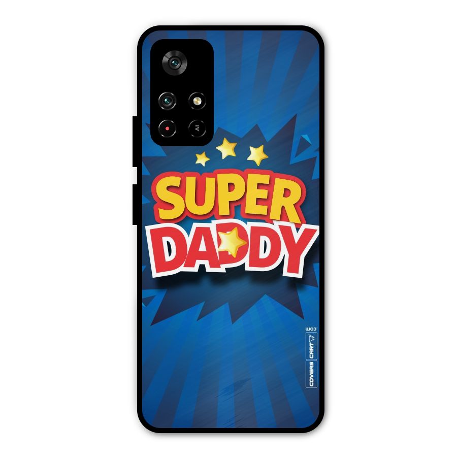 Super Daddy Metal Back Case for Poco M4 Pro 5G