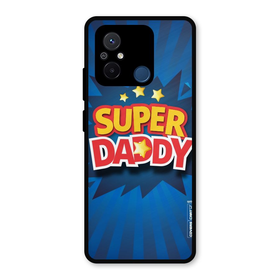 Super Daddy Metal Back Case for Redmi 12C
