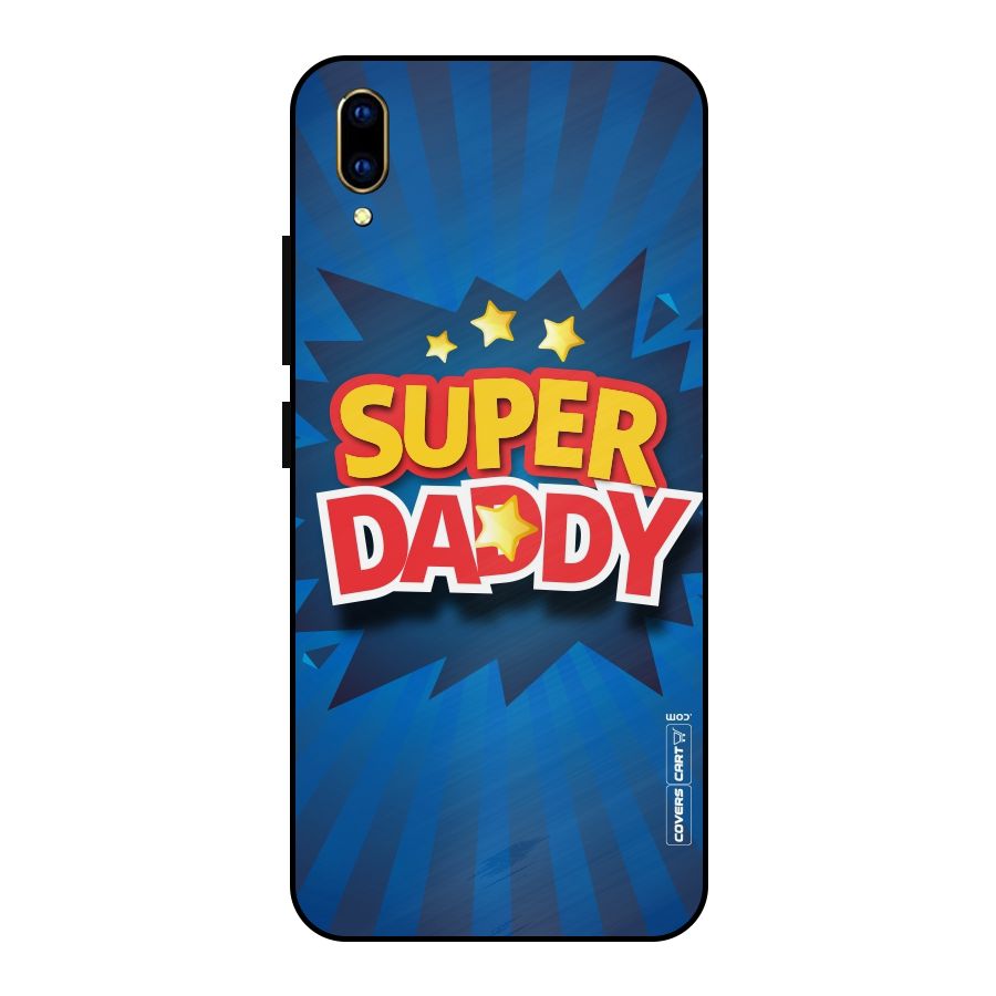 Super Daddy Metal Back Case for Vivo V11 Pro