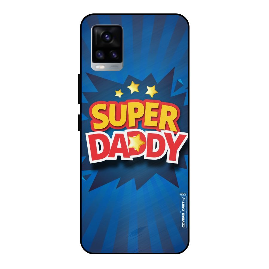 Super Daddy Metal Back Case for Vivo V20 2021