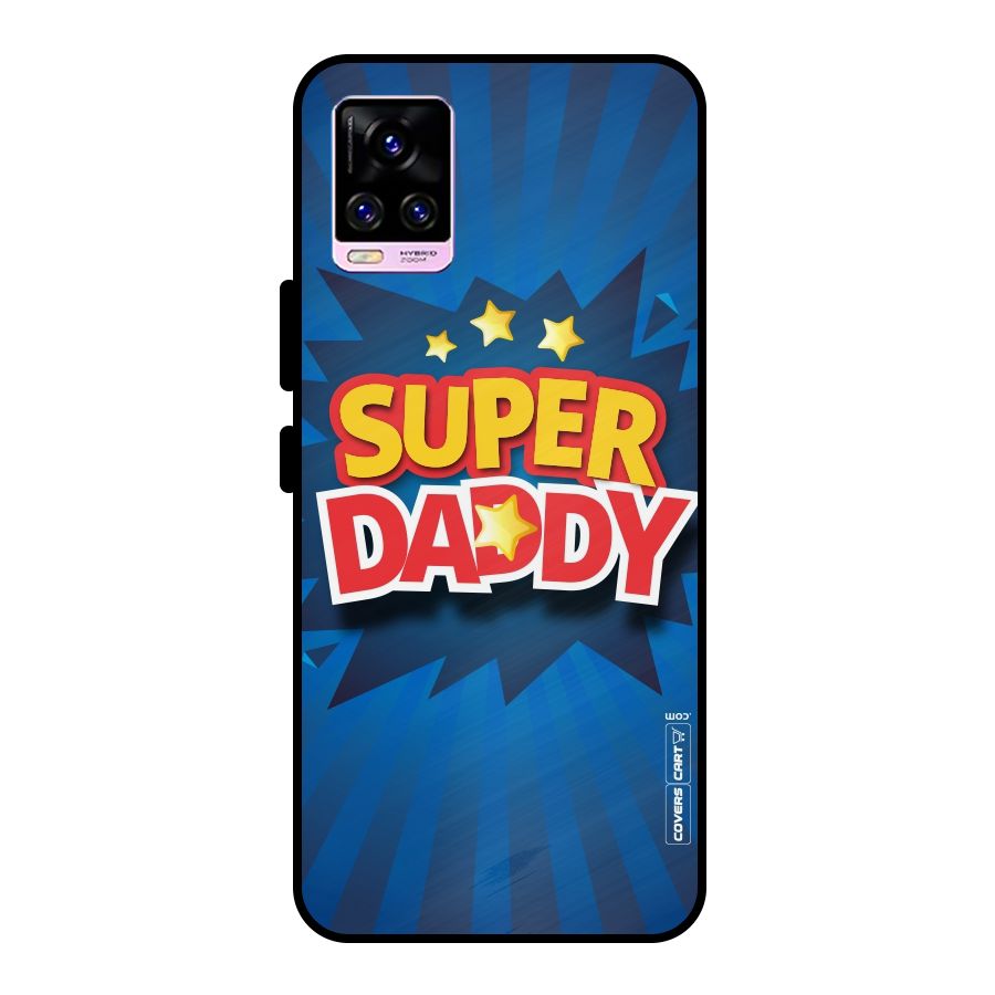 Super Daddy Metal Back Case for Vivo V20 Pro